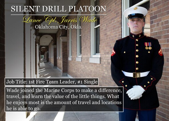 Lance Cpl. Jarris Wade
Oklahoma City, Okla.
Job Title: 1st Fire Team Leader, #1 Single
Wade joined the Marine Corps to make a difference, travel, and learn the value of the little things. What he enjoys most is the amount of travel and locations he is able to go.
(Official Marine Corps graphic by Cpl. Chi Nguyen/Released)