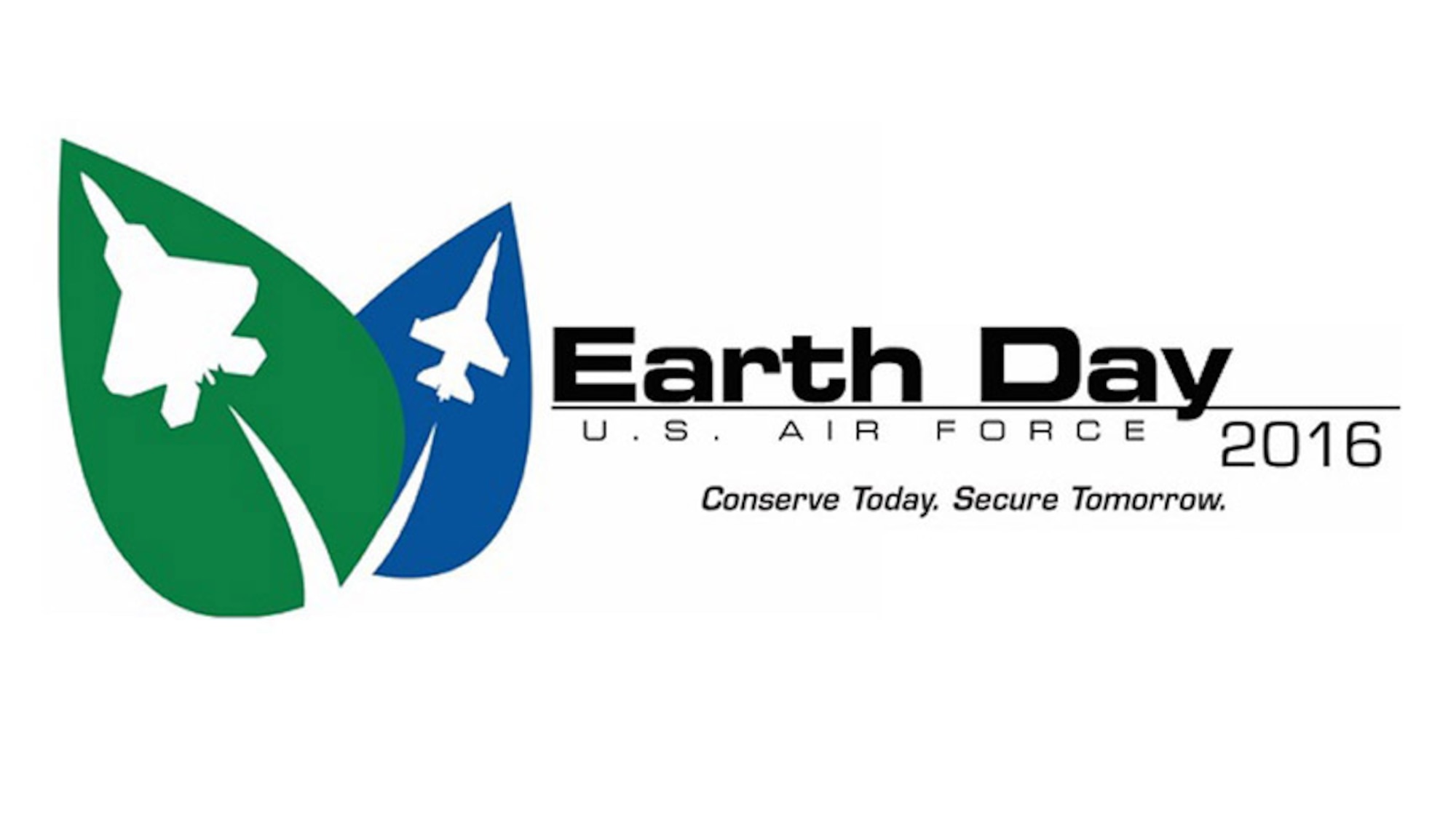 Moody Air Force Base is participating in the nationwide challenge of providing environmental protection for Earth Day, April 22. The Air Force’s flagship Earth Day theme, “Conserve Today, Secure Tomorrow,” continues to be the focus in 2016 while targeting to obtain “cleaner, greener installations” by emphasizing energy and water conservation. (Courtesy photo) 
