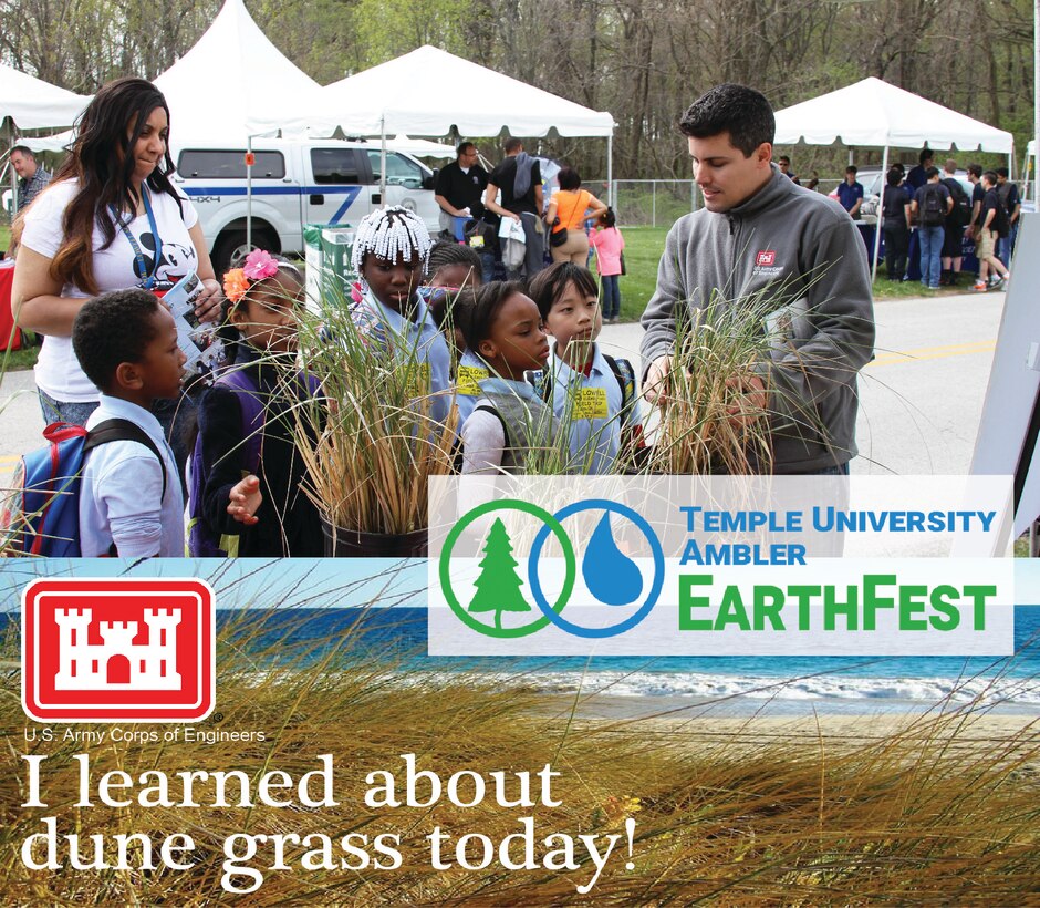 The U.S. Army Corps of Engineers' Philadelphia District participated in EarthFest at Temple University's Ambler campus. 6500 students from the Delaware Valley attended and learned about science and environmental topics from a variety of exhibitors. USACE talked about the importance of dune grass with students.