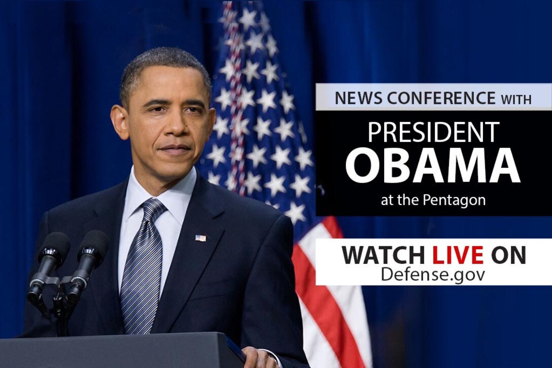 President Barack Obama is scheduled to conduct a news conference at the Pentagon. 
