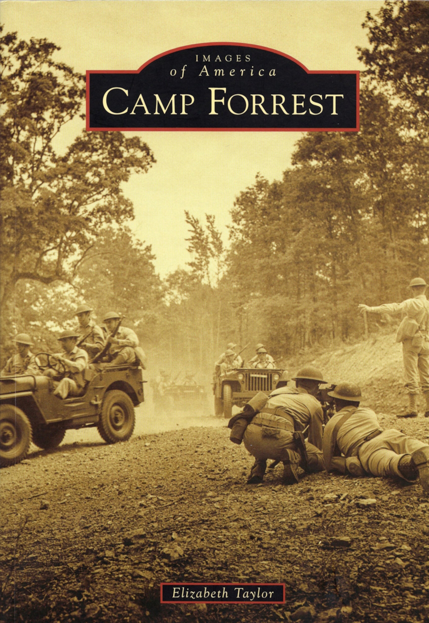 “Camp Forrest,” a book by Elizabeth Taylor, is a photographic history of Camp Forrest, a military training camp near Tullahoma, Tenn., that was used during World War II. What is left of the camp is now part of Arnold Air Force Base. The book is part of the Images of America series published by Arcadia Publishing. It is available at www.arcadiapublishing.com and local bookstores. (Courtesy photo)