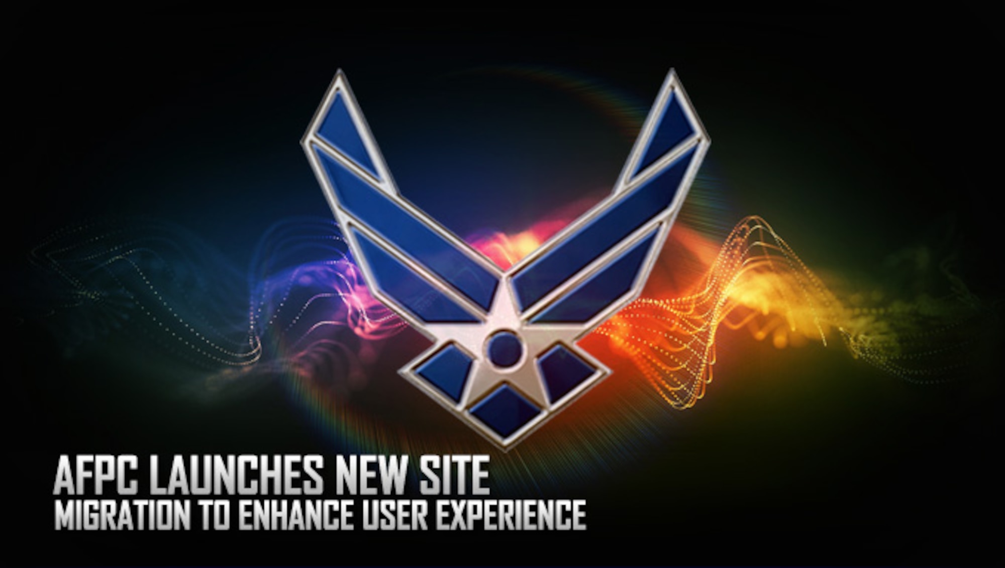 The Air Force Personnel Center website has a new look and feel thanks to improved web management software. The upgrade includes increased visual appeal, improved search sorting mechanisms and streamlined interfacing for users. (AFPC courtesy graphic)
