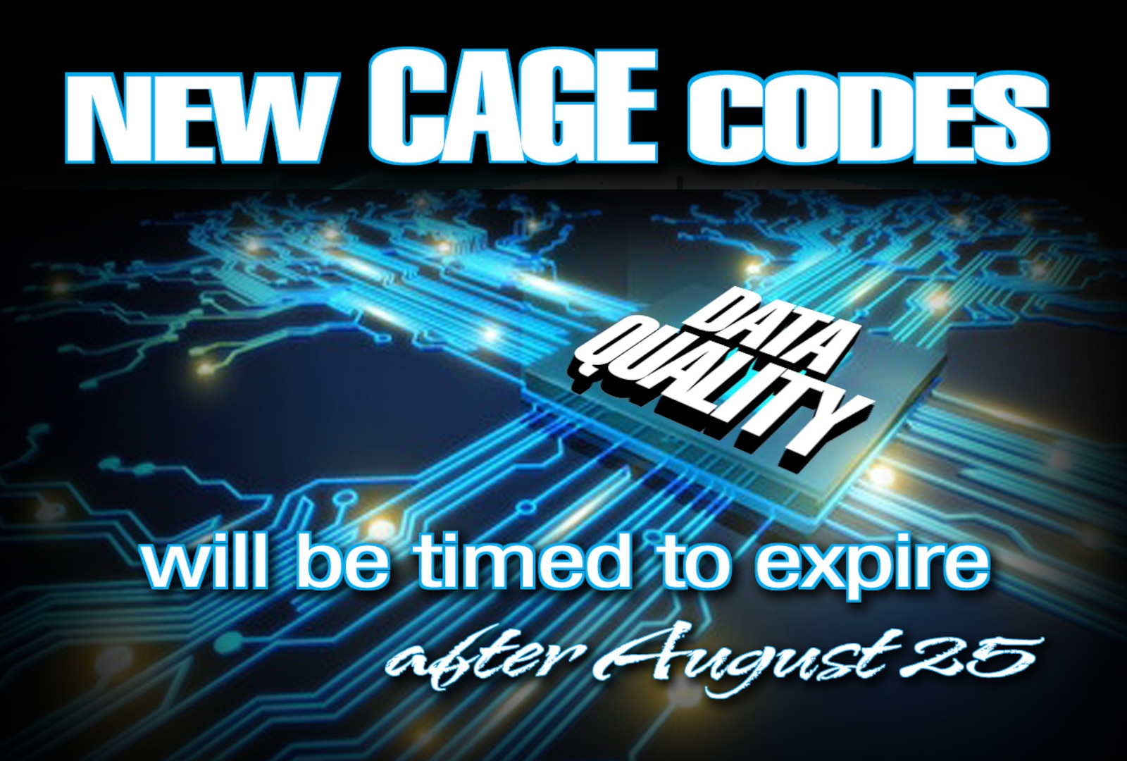 Some CAGE codes will expire after August 25, 2016.