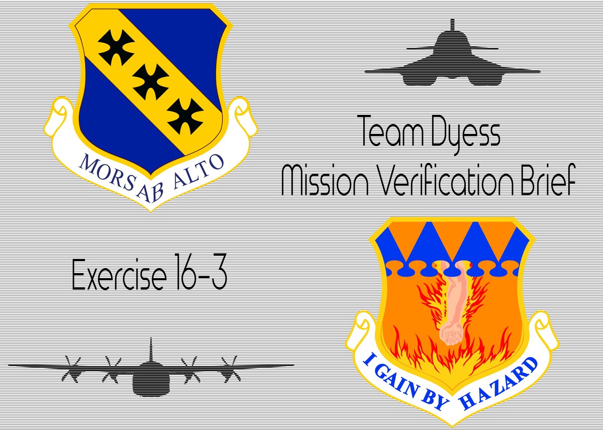 Team Dyess Completes Mission Verification Program > Dyess Air Force