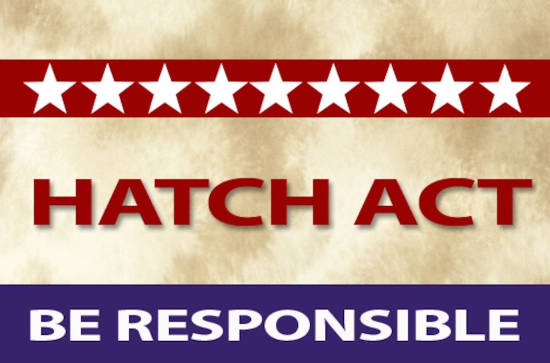Federal employees must abide by the rules of the Hatch Act in their communications.