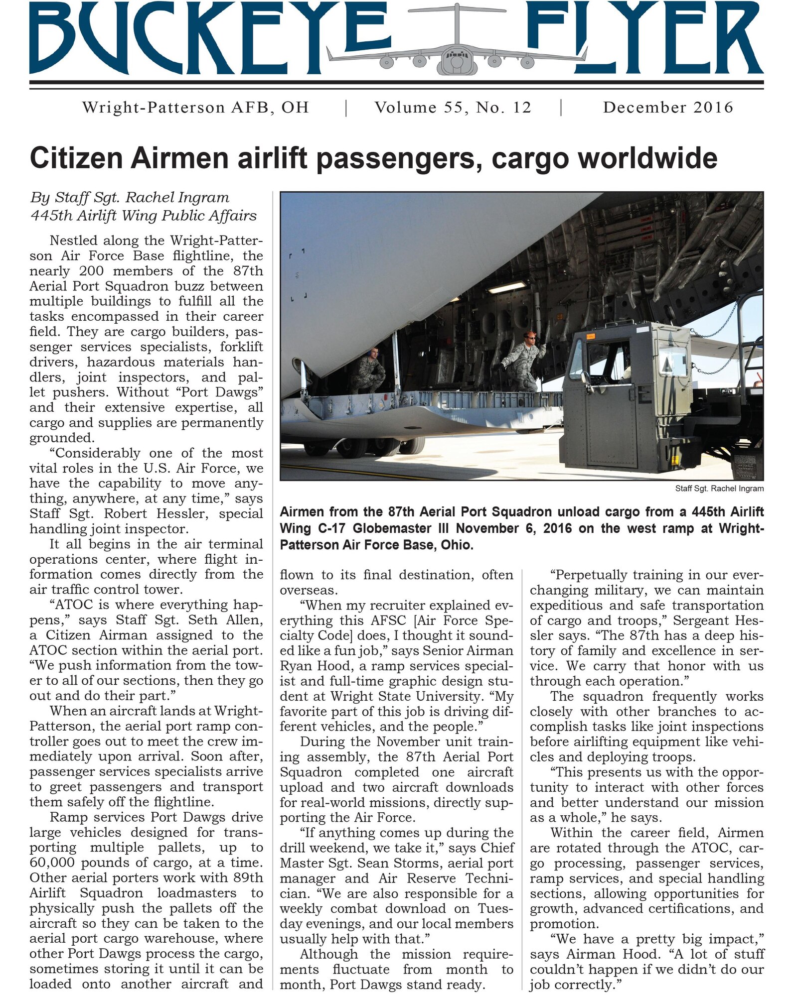 The Buckeye Flyer is the official publication of the 445th Airlift Wing and includes eight pages of stories, photos and features.