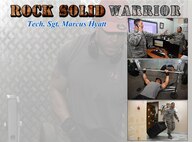 This week's Rock Solid Warrior is Tech. Sgt. Marcus Hyatt, a 386th Medical Group medical resources flight chief. I am deployed from the 75th Medical Group Hill Air Force Base, Utah. (U.S. Air Force photo/Senior Airman Andrew Park)
