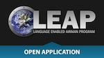 Officials with the Air Force Culture and Language Center have released dates for Air Force ROTC cadet and active-duty Airmen 2017 selection boards for the Language Enabled Airman Program.