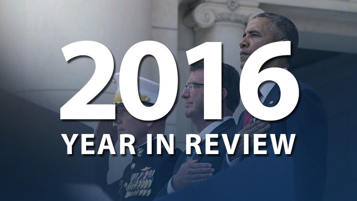 Year in Review highlights the Defense Department's top 10 issues in 2016, ranging from countering terrorism to building the future force.