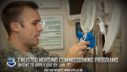 The Air Force has two commissioning programs for enlisted Airmen who have, or are close to having their nursing degrees. The Nurse Enlisted Commissioning Programs helps you finish your degree while the Direct Enlisted Commissioning Program is open to enlisted Airmen with a nursing degree and license. Initial applications are due to the Air Force Personnel Center by Jan. 27, 2017. (U.S. Air Force photo by Airman 1st Class R. Alex Durbin)