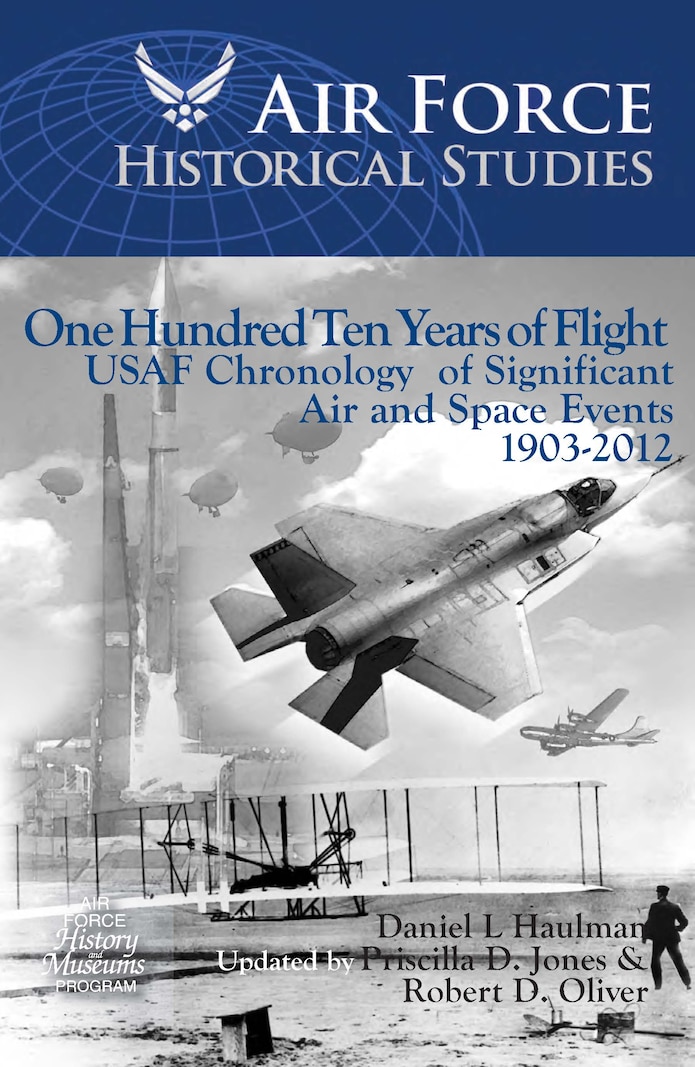 Chronology of Significant USAF Air and Space Events: 1903-2012.  By Daniel L Haulman, updated by Priscilla D Jones and Robert D Oliver.
