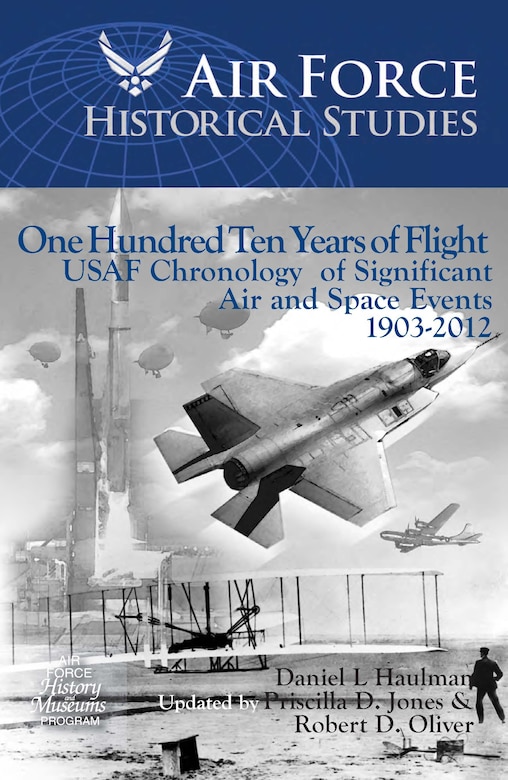 One Hundred Ten Years of Flight: Chronology 1903-2012 > Air Force ...