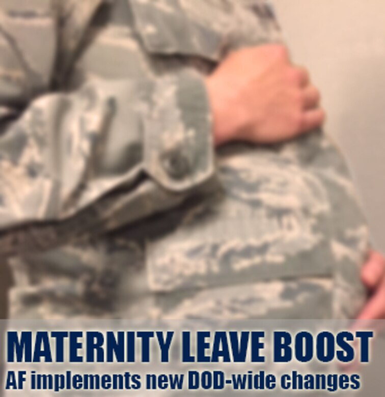 AF implements new DODwide changes to maternity leave > Air Force's