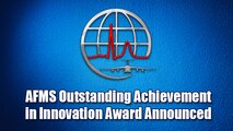 AFMS outstanding achievement in innovation award announced