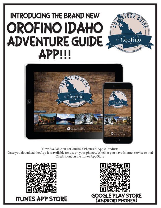 Looking for an adventure but just don't know where to start? Download the new Orofino, Idaho Adventure Guide App and get started on your wilderness adventure today!