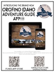 Looking for an adventure but just don't know where to start? Download the new Orofino, Idaho Adventure Guide App and get started on your wilderness adventure today!