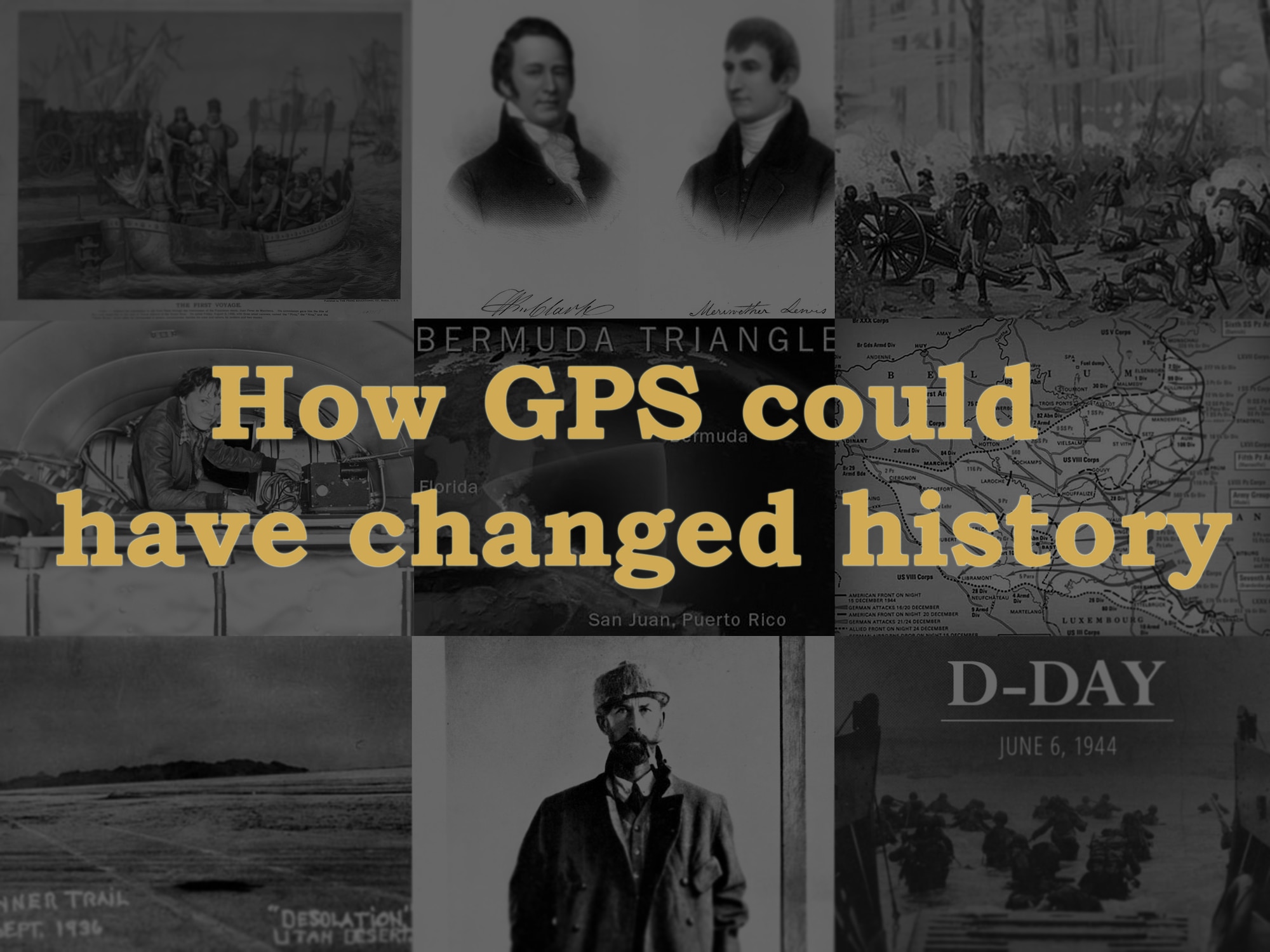 While it’s easy to take the benefits provided by GPS for granted, there was a time when timing, navigation and positioning were far less precise and hardly reliable. Let’s look back through history to some people and moments when GPS could have come in handy. (U.S. Air Force graphic)
