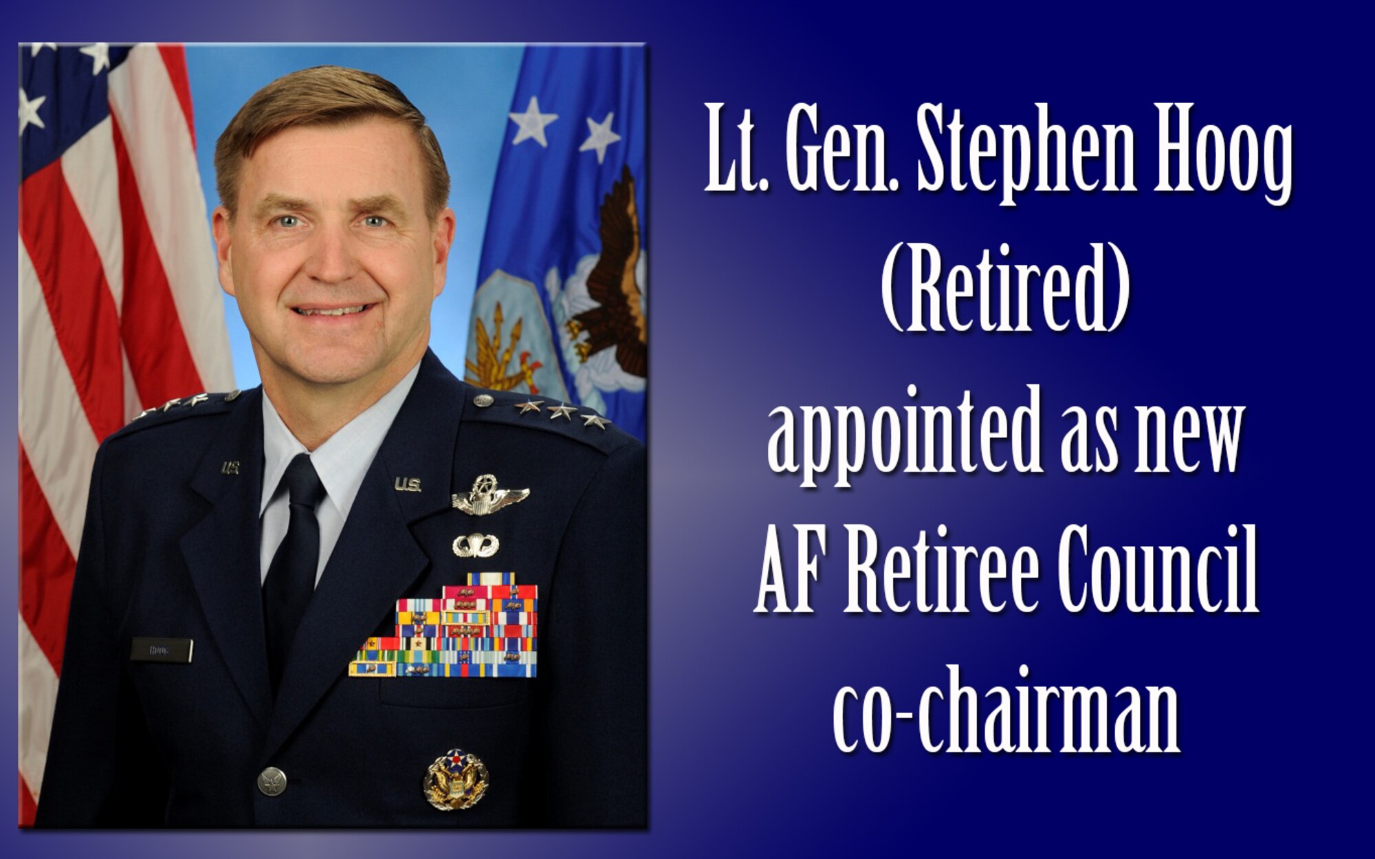 A new co-chairman will share the head of the table at this year’s Air Force Retiree Council annual meeting in May. 