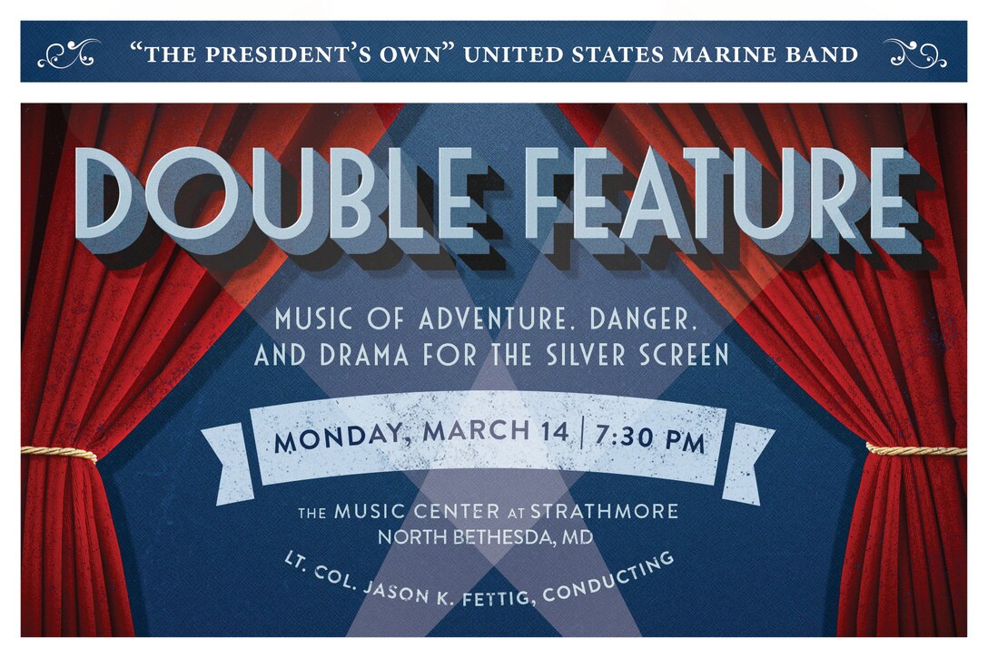 Monday, March 14 at 7:30 p.m., Music Center at Strathmore, North Bethesda, Md. - The best film scores in history pack an emotional power such that the music itself has transcended the moving pictures they were originally created to accompany. Many of these famous themes were composed by a group of distinguished international composers who came to Hollywood to ply their trade in the movies, and the sweeping symphonic scores they provided have since proven equally effective in performance on the concert stage. This special concert highlights music from films that span nearly 75 years, from the Golden Age of Hollywood to the cinema of our time, anchored by some of the greatest film music ever written in John Williams’ score to Star Wars. In addition to featuring some of the series’ iconic themes, this special concert will include brand new music from the recently released episode Star Wars: The Force Awakens. 

**Free tickets required and are limited to two per request. Tickets can be requested from the Strathmore Box Office at: https://www.strathmore.org/events-and-tickets/us-marine-band
 
