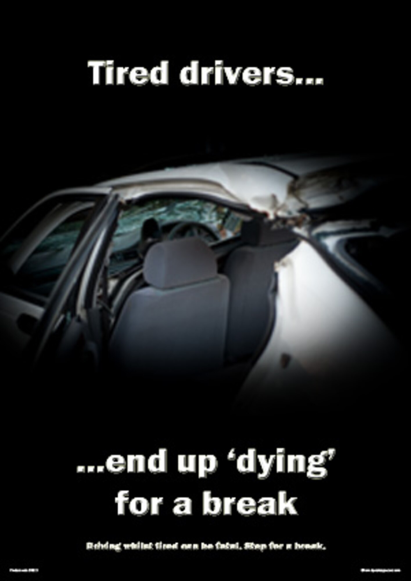 Twenty percent of accidents on major roads are related to driver fatigue. Make the right decision before you get behind the wheel. (Courtesy Photo)