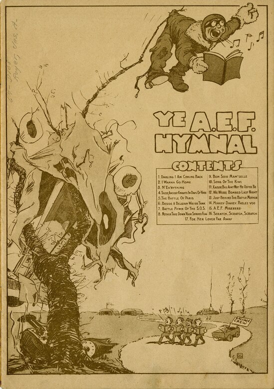 This short booklet, "Ye A.E.F Hymnal: A Collection of the Doughboy Lyrics that Smoothed the Road from Hoboken to the Rhine," contains 17 humorous songs collected from the Front. It was published in Nancy, France, in 1918-1919 by Berger-Levrault and originally sold for 3.75 francs. The booklet was purchased and returned home by Lt. James A. Royer of the 9th Aero Squadron. (U.S. Air Force photo)