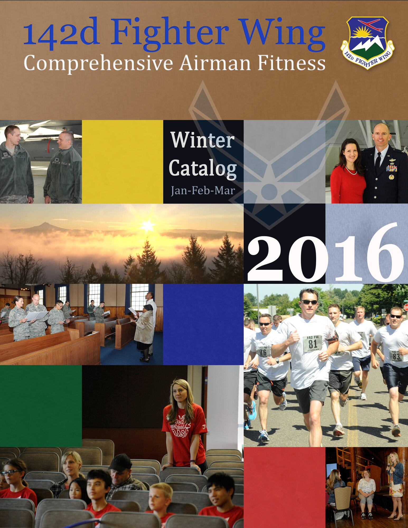 The Winter Catalog, a 20-page publication designed to help Airmen of the 142nd Fighter Wing find activities and events as part of the rollout for the Comprehensive Airman Fitness program started in January of 2016 at the Portland Air National Guard Base, Ore. (U.S. Air Force image courtesy of the 142nd Fighter Wing Public Affairs Department). 