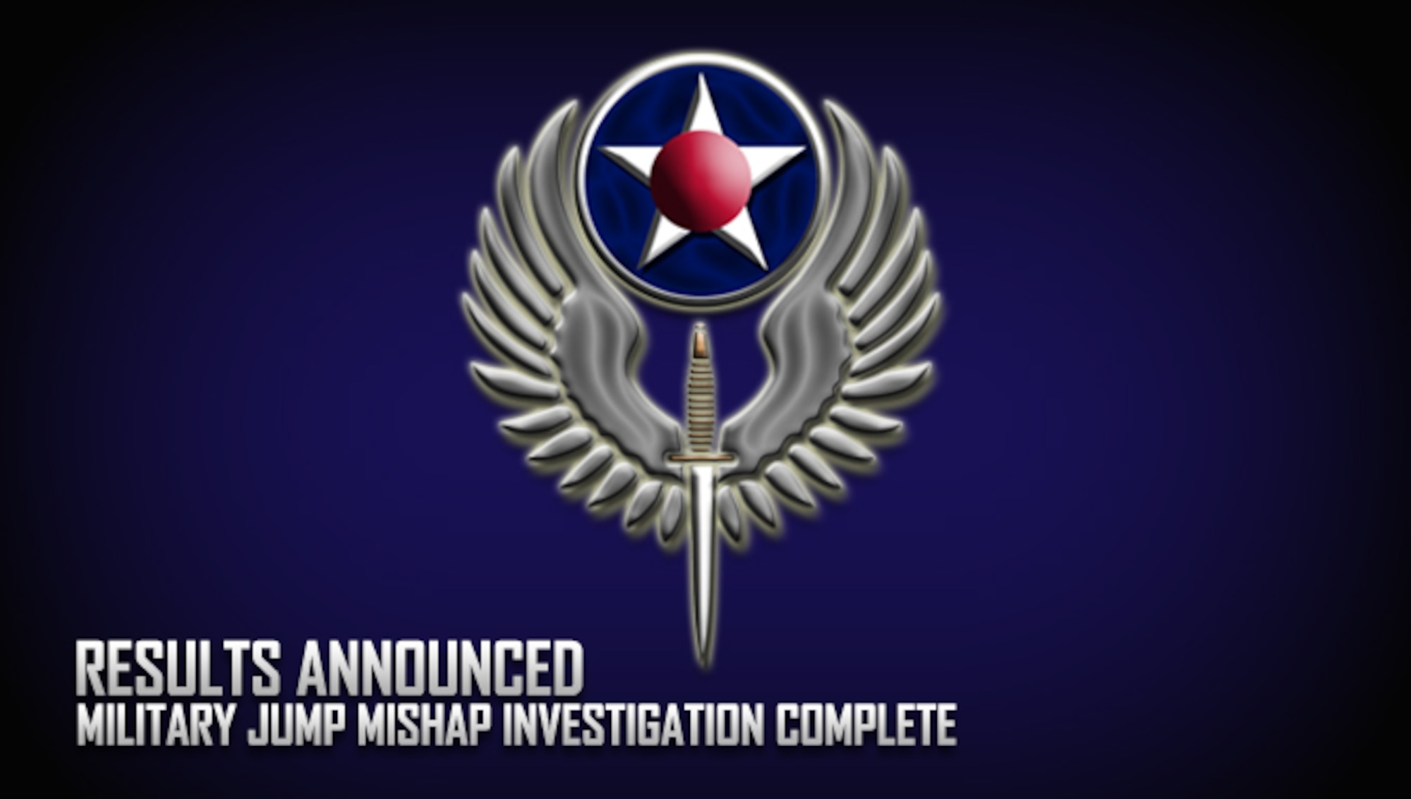 Air Force Special Operations Command released the results of an accident investigation that examined what caused the death of two Air Force Special Tactics Airmen during a Military Free Fall training incident on Aug. 3, 2015, near Hurlburt Field, Florida.