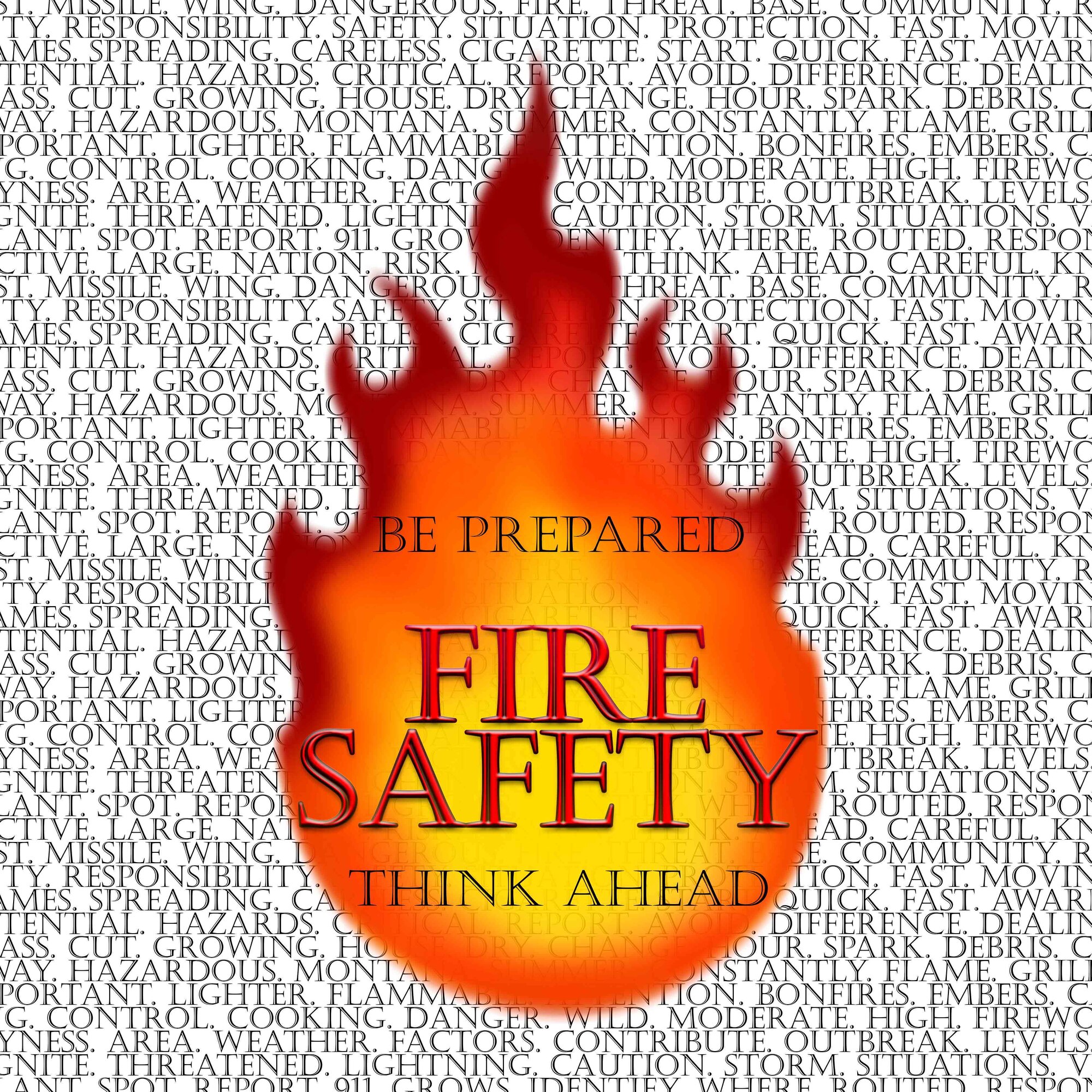 Dangerous fires being a threat to both the 341st Missile Wing and local community is a reality. Half of the base’s area of responsibility is a fire safety situation. Fast moving flames don’t discriminate between base property and the local community. Being aware of potential hazards both on base and off base is critical. (U.S. Air Force graphic/Airman 1st Class Magen M. Reeves)