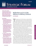 Reflections on U.S.-Cuba Military-to-Military Contacts