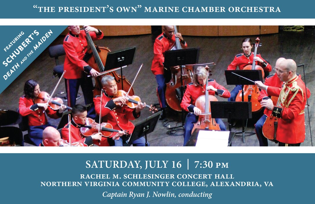 The Marine Chamber Orchestra's Summer Orchestra Series will take place at 7:30 p.m., Saturday, July 16 at the Rachel M. Schlesinger Concert Hall and Arts Center at Northern Virginia Community College, 4915 East Campus Drive, Alexandria, Va. Free parking is available in the adjacent garage.