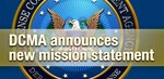 DCMA Director Air Force Lt. Gen. Wendy Masiello announced a new mission statement for the agency. 