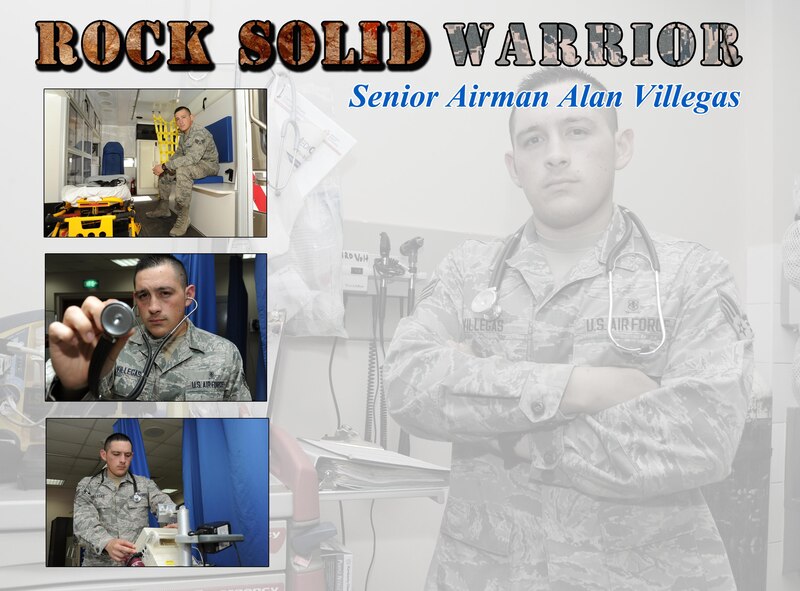 This week’s Rock Solid Warrior is Senior Airman Alan Villegas, a 386th Expeditionary Medical Group aerospace medical technician. Villegas is deployed from the 75th Medical Operations Squadron at Hill Air Force, Utah.