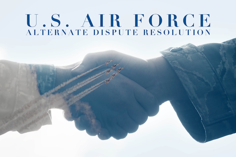 The 11th Wing Equal Opportunity office put together an official Alternate Dispute Resolution Plan for Joint Base Andrews, Md., and was signed by 11th WG leadership June 9, 2016. The Air Force ADR program is a means of resolving disputes early and at the lowest possible level. (U.S. Air Force graphic by Airman 1st Class Philip Bryant)
