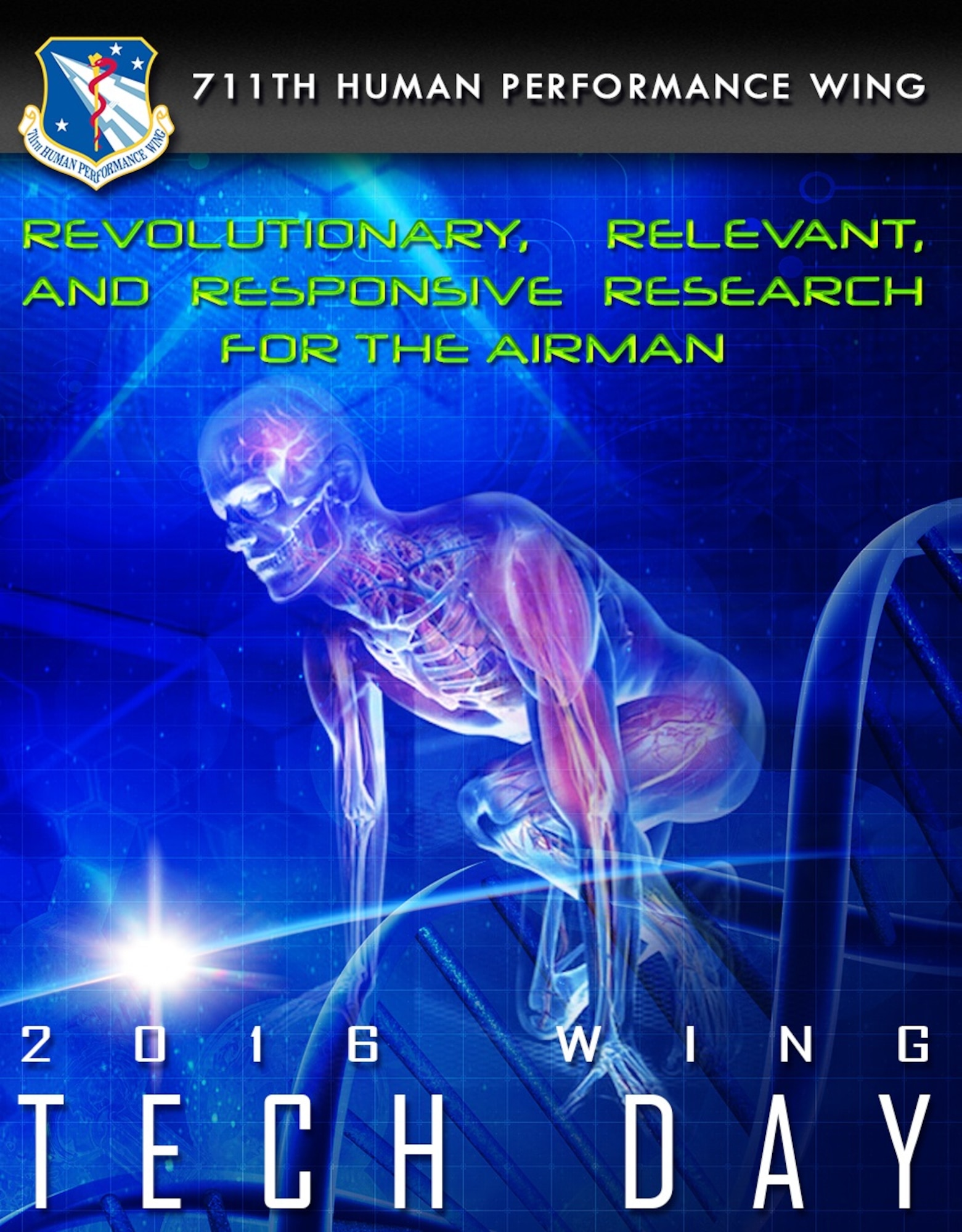 The 711th Human Performance Wing hosted the 2016 Wing Tech Day July 21 at the United States Air Force School of Aerospace Medicine at Wright-Patterson AFB. (US AF Graphic)