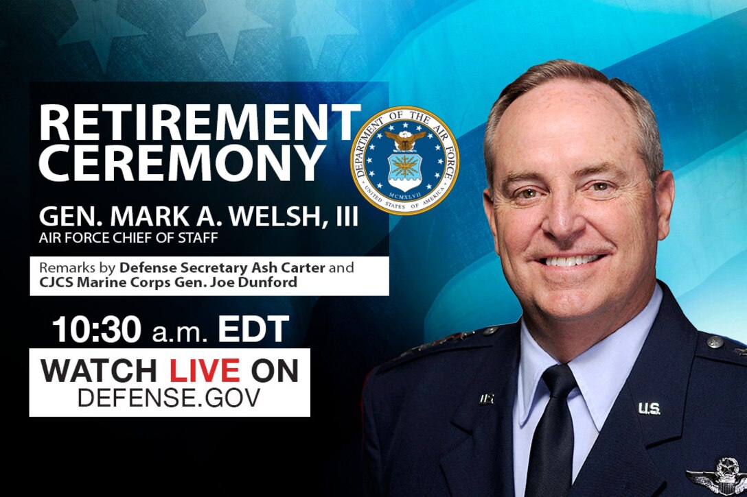 Defense Secretary Ash Carter and Marine Corps Gen. Joe Dunford, chairman of the Joint Chiefs of Staff, provide remarks at the retirement ceremony for Air Force Chief of Staff Gen. Mark A. Welsh III at Andrews Air Force Base, Md. 
