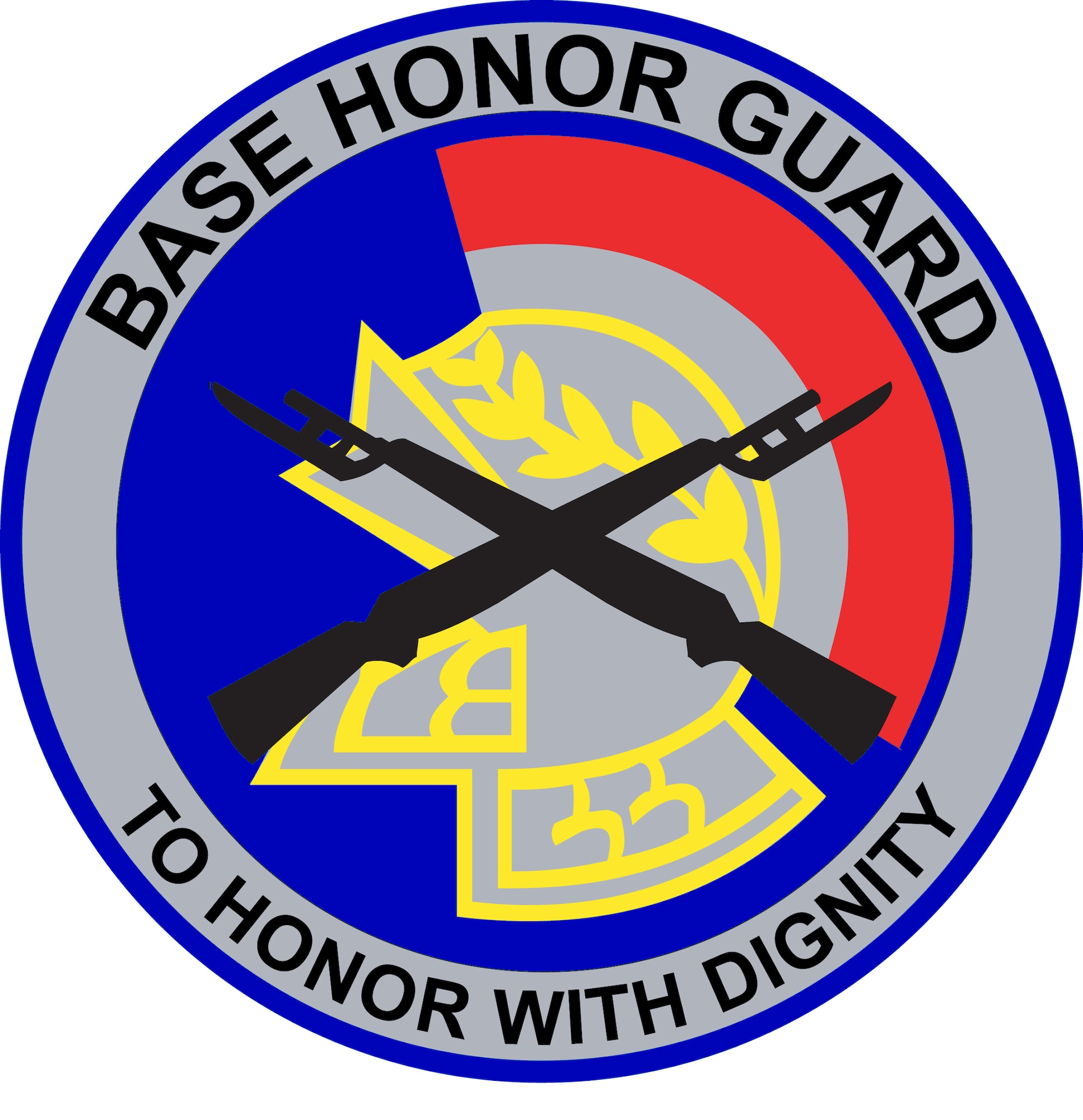 Base Honor Guard. To Honor With Dignity
