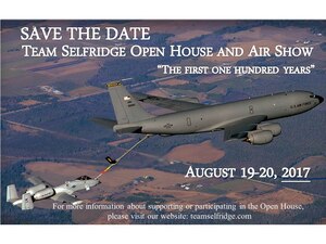The First 100 Years of Selfridge Air National Guard Base will be marked with an Open House & Air Show, Aug. 19-20, 2017. 