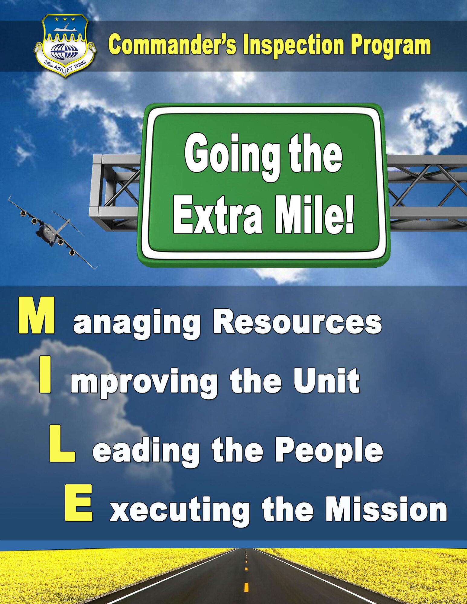 Going the Extra Mile!  A Commander's Inspection Program poster. (U.S. Air Force Graphic by Michael Dukes)