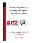Countering Russia's Strategy for Regional Coercion and War