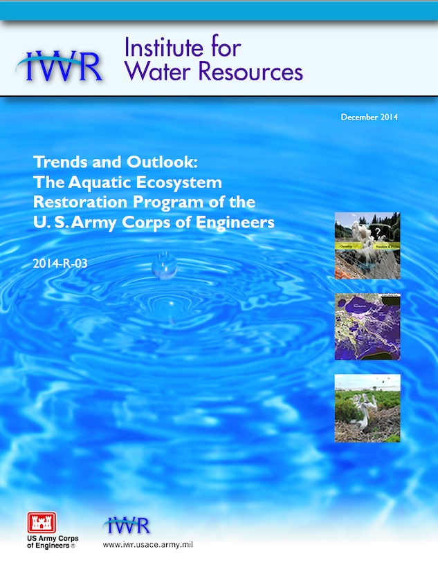 Trends and Outlook: The Aquatic Ecosystem Restoration Program of the U. S. Army Corps of Engineers front cover