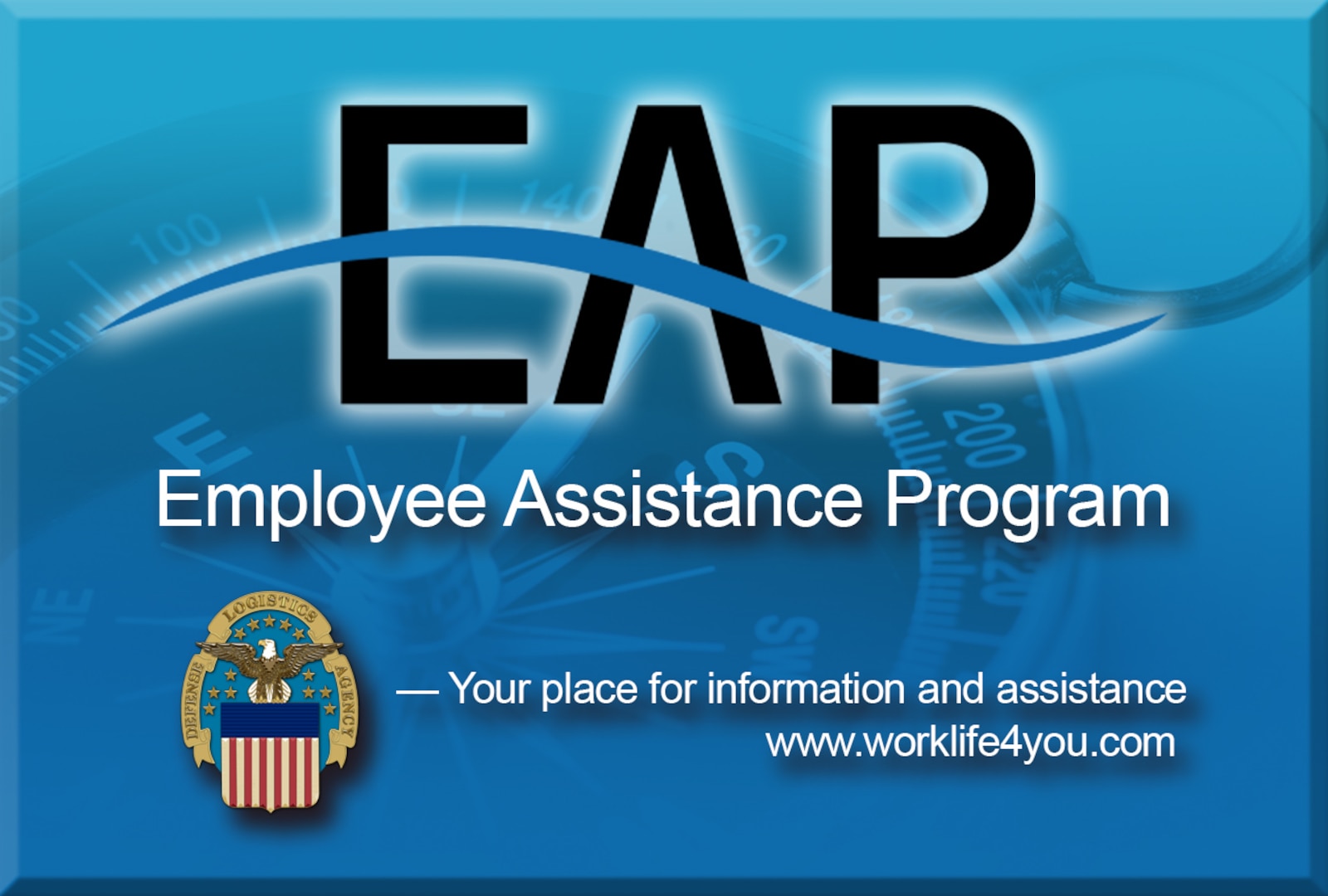 DLA's Employee Assistance Program offers a wealth of resources.