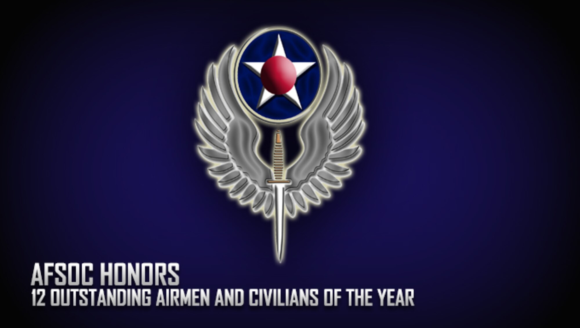 AFSOC honors 12 outstanding airmen and civilians of the year