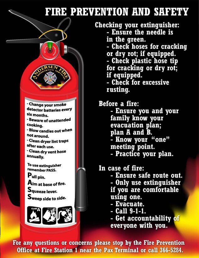 The fire prevention experts recommend to never leave open flames or cooking unattended, to check lint traps regularly as well as checking electrical outlets to make sure they are being used properly. In addition, family members of all ages should know and follow a shared emergency escape plan. (U.S. Air Force Graphic by Tech. Sgt. William Del Castillo)