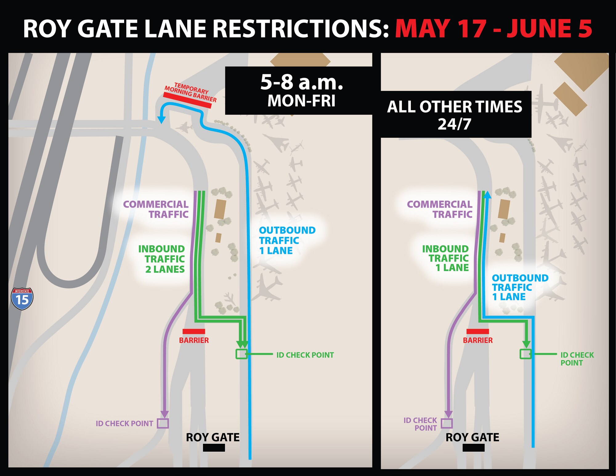 Hill Air Force Base's Roy Gate will operate at reduced capacity May 17-June 5 to allow workers to install wedge barriers. (U.S. Air Force graphic by David Perry)