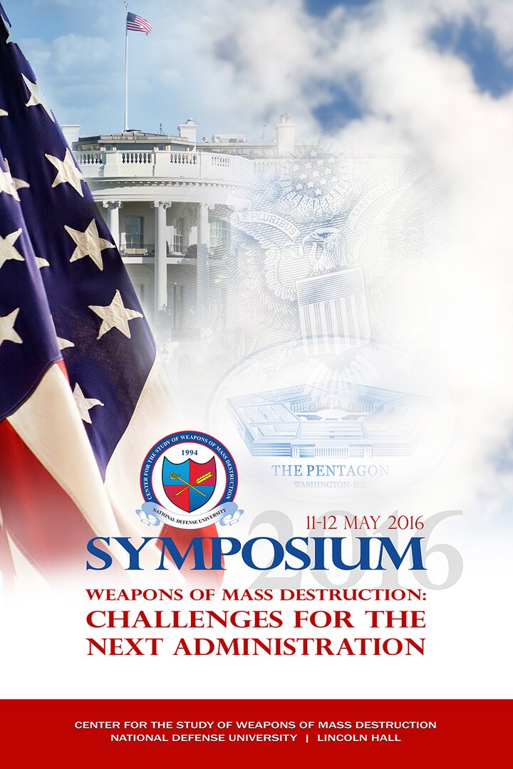 CSWMD Annual Symposium: Challenges for the Next Administration, May 2016