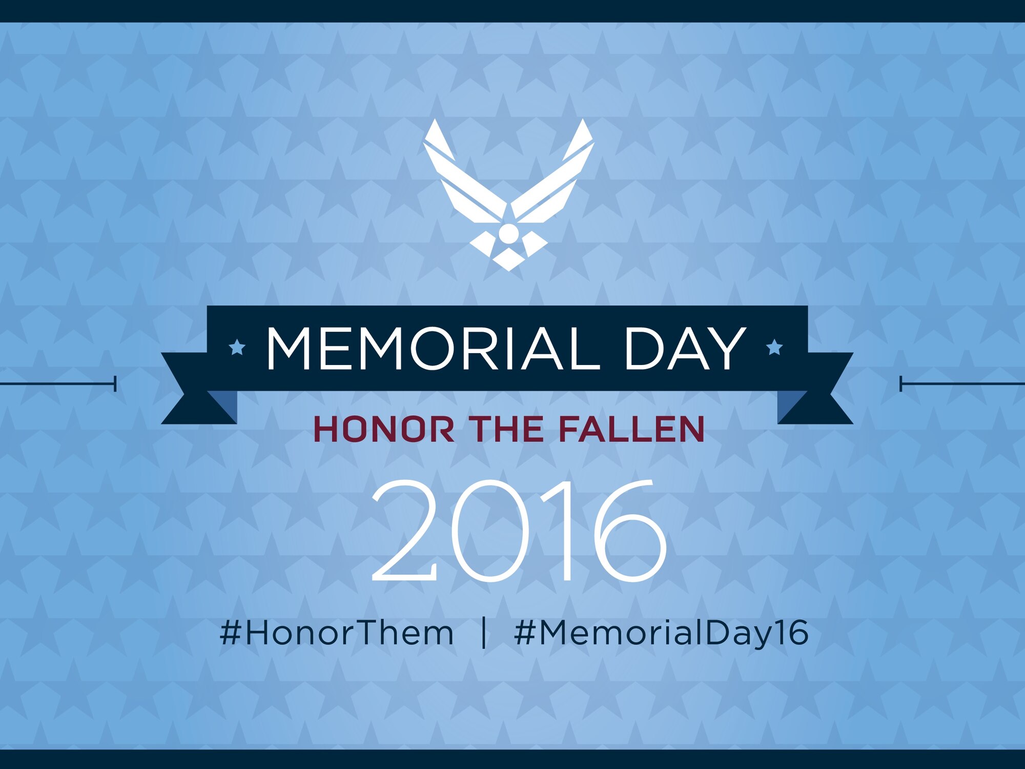 Memorial Day 2016 Honor The Fallen 