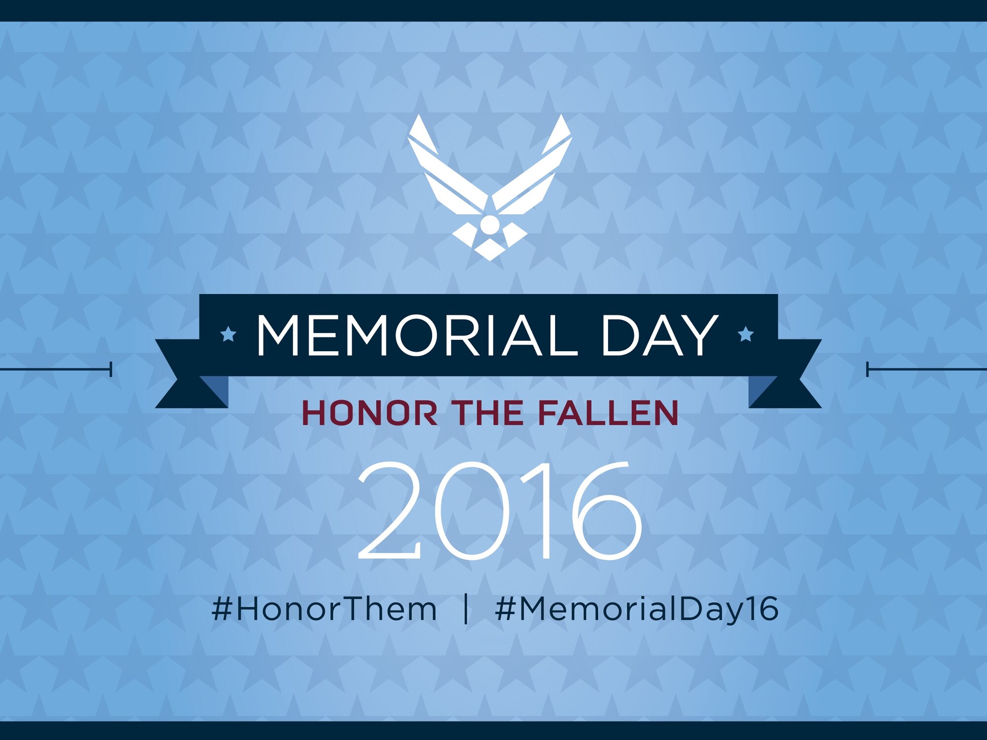Memorial Day 2016 Honor The Fallen 