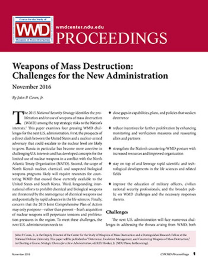 Weapons of Mass Destruction: Challenges for the New Administration