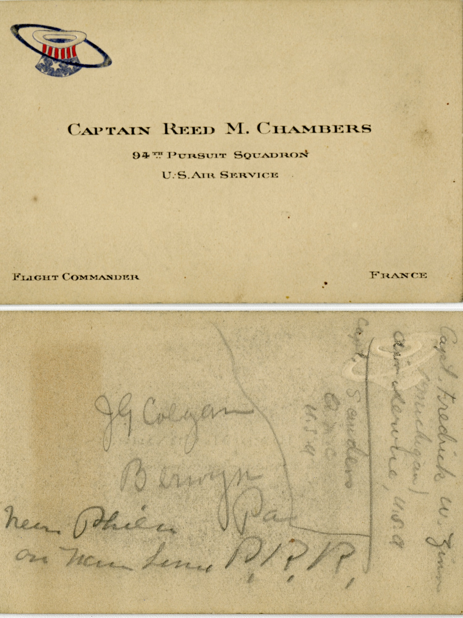 This calling card was carried by World War I ace Capt Reed M. Chambers, a flight leader with the famous 94th Aero (Pursuit) Squadron.  Capt Chambers, one of America’s most famous flyers, passed these cards to his many colleagues and admirers.  It was not uncommon for other aviators at the Front to pass similar calling cards while conducting official business and to share with acquaintances.  Capt Chambers, flying a SPAD XIII, destroyed six German aircraft and one balloon in combat. (front and back view of card)