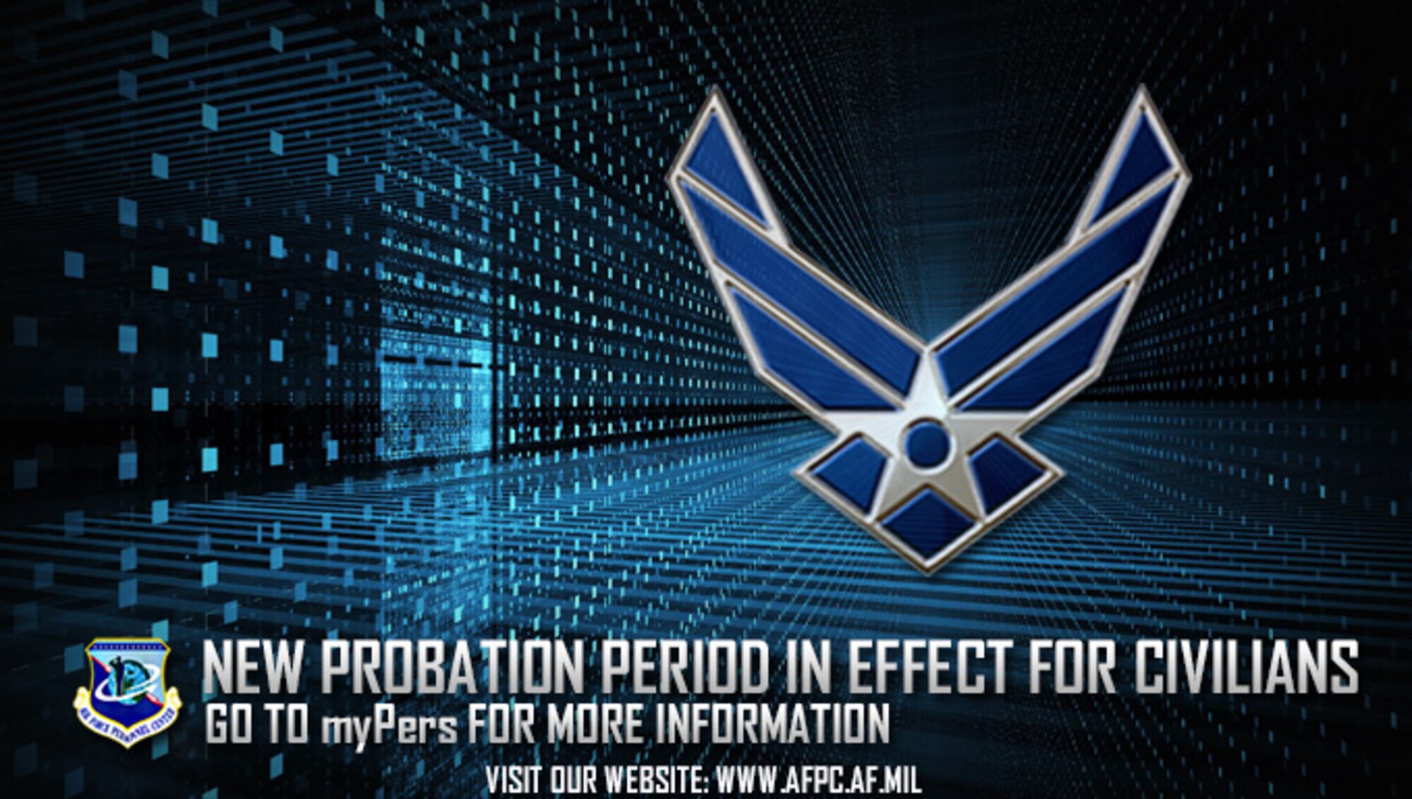 All new Department of Defense civilians appointed to permanent positions in the competitive service are now required to serve a two-year probationary period. (U.S. Air Force graphic by Staff Sgt. Alexx Pons)